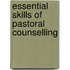 Essential Skills of Pastoral Counselling