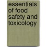 Essentials of Food Safety and Toxicology door Christine Emmanuel-Ikpeme