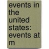 Events in the United States: Events at M door Books Llc