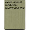 Exotic Animal Medicine - Review and Test door Jaime Samour