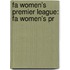 Fa Women's Premier League: Fa Women's Pr