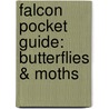 Falcon Pocket Guide: Butterflies & Moths door Todd Telander
