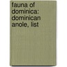 Fauna of Dominica: Dominican Anole, List door Books Llc