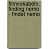 Filmvokabeln. Finding Nemo - Findet Nemo door Miroslav Gwozdz