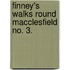 Finney's Walks round Macclesfield No. 3.