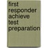 First Responder Achieve Test Preparation