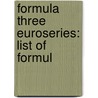 Formula Three Euroseries: List of Formul door Books Llc