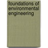 Foundations of Environmental Engineering door John D. Dietz