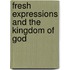 Fresh Expressions And The Kingdom Of God