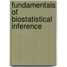 Fundamentals of Biostatistical Inference door Chap T. Le