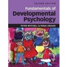 Fundamentals of Developmental Psychology door Peter Mitchell