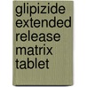 Glipizide Extended Release Matrix Tablet door Ashish Mane