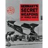 Germany's Secret Weapons Of World War Ii