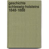 Geschichte Schleswig-Holsteins 1848-1888 by C. Godt