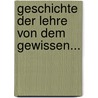 Geschichte der Lehre von dem Gewissen... door Carl Friedrich Staeudlin