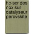 Hc-scr Des Nox Sur Catalyseur Perovskite