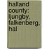 Halland County: Ljungby, Falkenberg, Hal