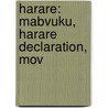 Harare: Mabvuku, Harare Declaration, Mov door Books Llc
