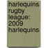 Harlequins Rugby League: 2009 Harlequins