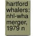 Hartford Whalers: Nhl-Wha Merger, 1979 N