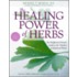 Healing Power of Herbs : the Enlightened