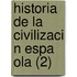 Historia de La Civilizaci N Espa Ola (2)