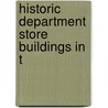 Historic Department Store Buildings in T door Books Llc