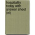 Hospitality Today with Answer Sheet (Ei)