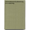 Informationsvisualisierung im E-Learning door Julia Meinke