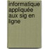 Informatique Appliquée Aux Sig En Ligne