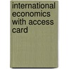 International Economics with Access Card by James Gerber