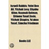 Israeli Rabbis: Yefet Ben Ali, Yitzhak L door Books Llc