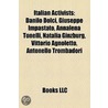 Italian Activists: Danilo Dolci, Giusepp door Books Llc