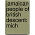 Jamaican People of British Descent: Mich