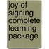 Joy of Signing Complete Learning Package