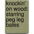 Knockin' on Wood: Starring Peg Leg Bates