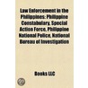 Law Enforcement in the Philippines: Phil door Books Llc