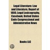 Legal Literature: Law and Literature, Re door Books Llc