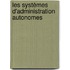 Les Systèmes d'Administration Autonomes