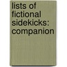 Lists of Fictional Sidekicks: Companion door Books Llc