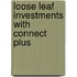 Loose Leaf Investments with Connect Plus