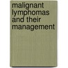 Malignant Lymphomas and Their Management door M.L. Jacobs