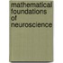 Mathematical Foundations of Neuroscience