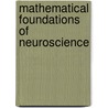 Mathematical Foundations of Neuroscience door David H. Terman