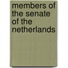 Members of the Senate of the Netherlands by Books Llc