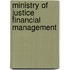 Ministry Of Justice Financial Management