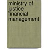 Ministry Of Justice Financial Management door Great Britain: Parliament: House of Commons: Committee of Public Accounts