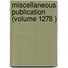 Miscellaneous Publication (Volume 1278 ) by United States Department of Agriculture