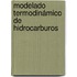 Modelado Termodinámico de Hidrocarburos