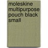 Moleskine Multipurpose Pouch Black Small door Moleskine